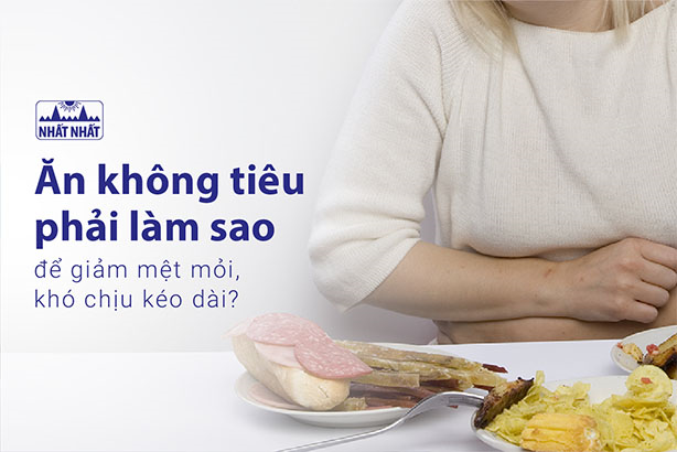 Bạn có thể giới thiệu một số phương pháp giúp người ăn không tiêu giảm mệt mỏi?
