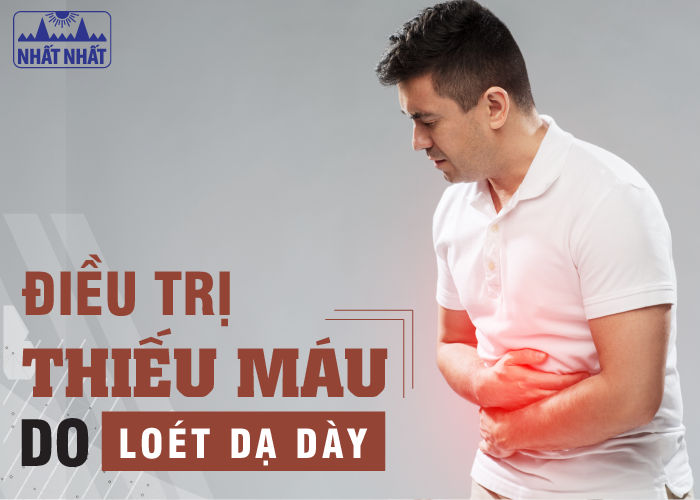 Phương pháp điều trị thiếu máu do loét dạ dày hiệu quả	