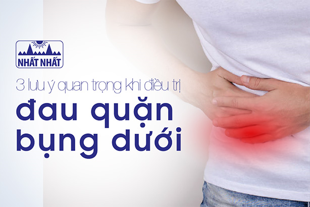 3 lưu ý quan trọng khi điều trị đau quặn bụng dưới do viêm đại tràng