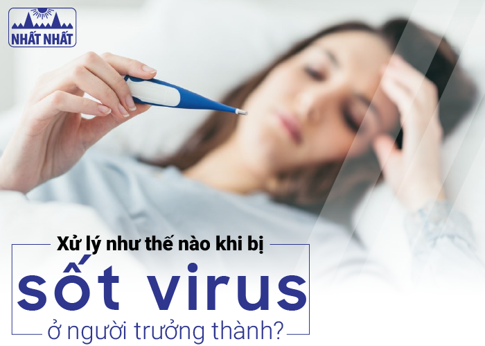 Bệnh nhân cảm thấy như thế nào khi bị đau nhức toàn thân và sốt?
