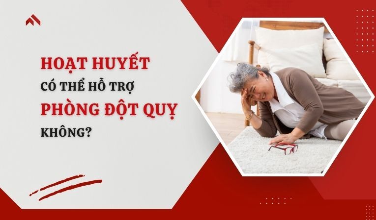 Hoạt huyết có thể hỗ trợ phòng đột quỵ không? Giải đáp chi tiết