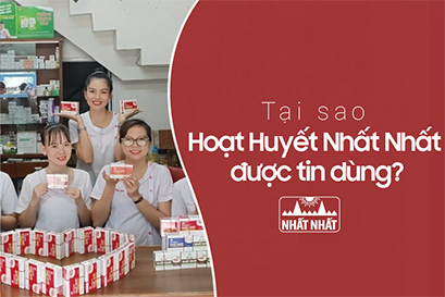 Lý giải tại sao Hoạt Huyết Nhất Nhất được tin dùng