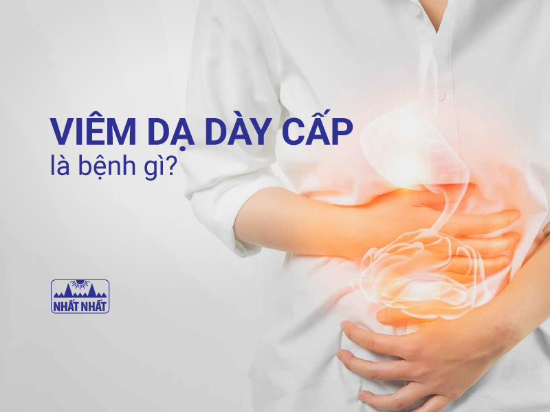 viêm dạ dày cấp