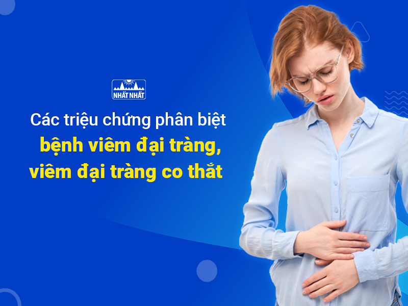 Viêm đại tràng và viêm đại tràng co thắt có nhiều triệu chứng giống nhau