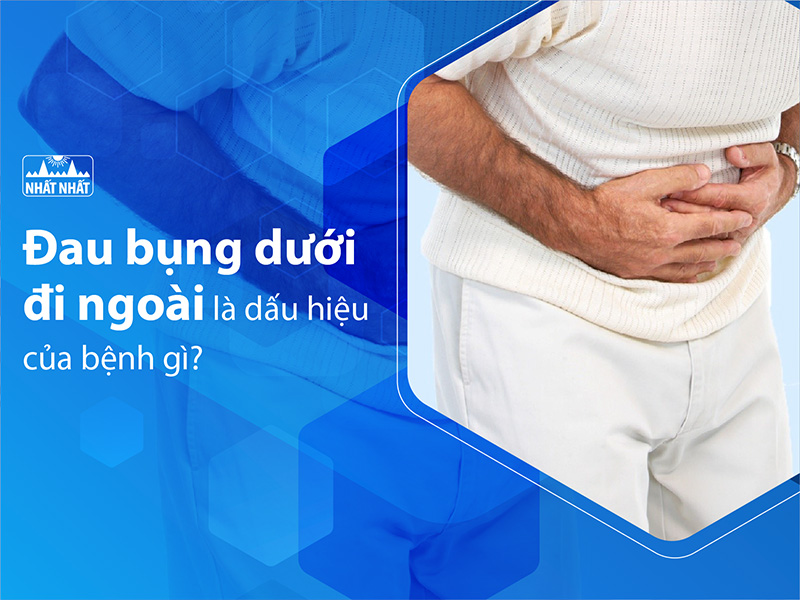đau bụng dưới đi ngoài