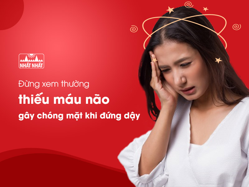 Chóng mặt khi đứng dậy