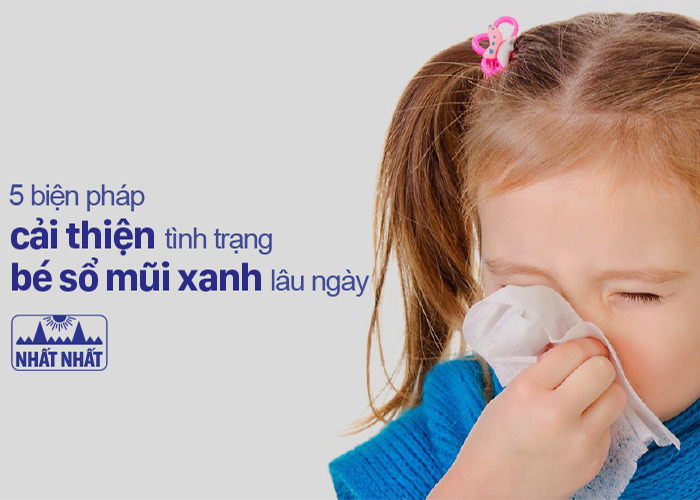 bé sổ mũi xanh