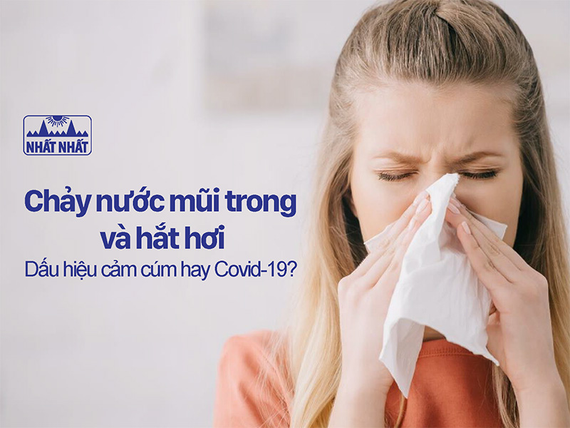 chảy nước mũi trong và hắt hơi