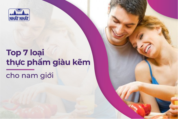 Top 7 loại thực phẩm giàu kẽm cho nam giới
