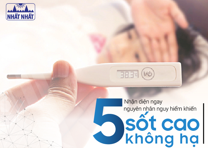 Nhận diện ngay 5 nguyên nhân nguy hiểm khiến bé sốt cao không hạ