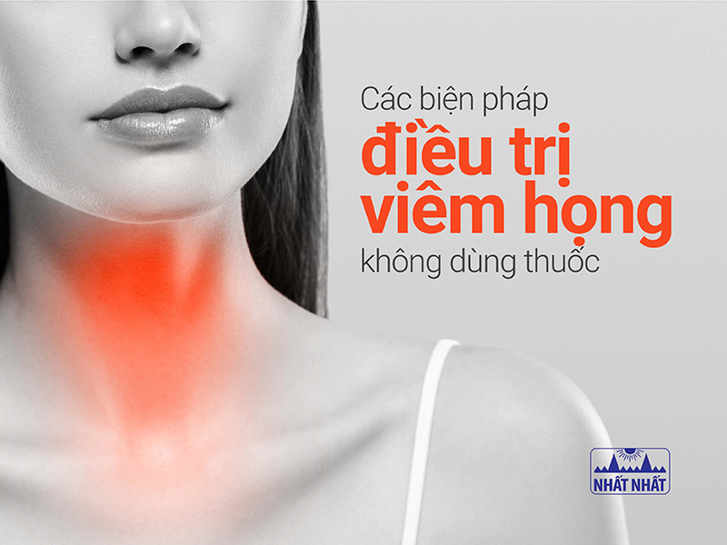 Các biện pháp điều trị viêm họng không dùng thuốc