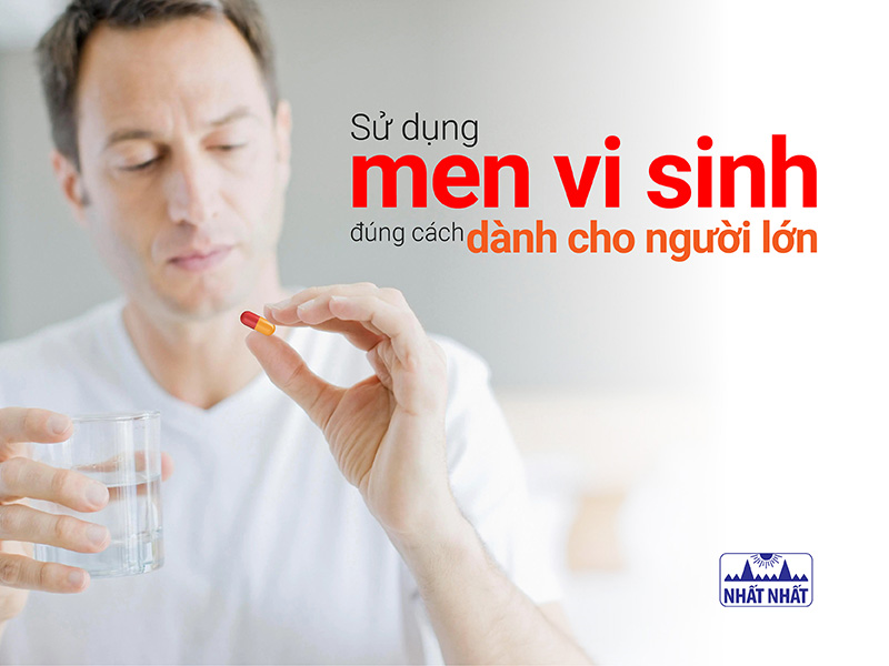 Sử dụng men vi sinh đúng cách dành cho người lớn