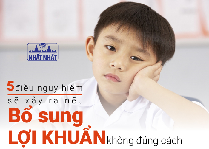 5 điều nguy hiểm sẽ xảy ra nếu bổ sung lợi khuẩn không đúng cách