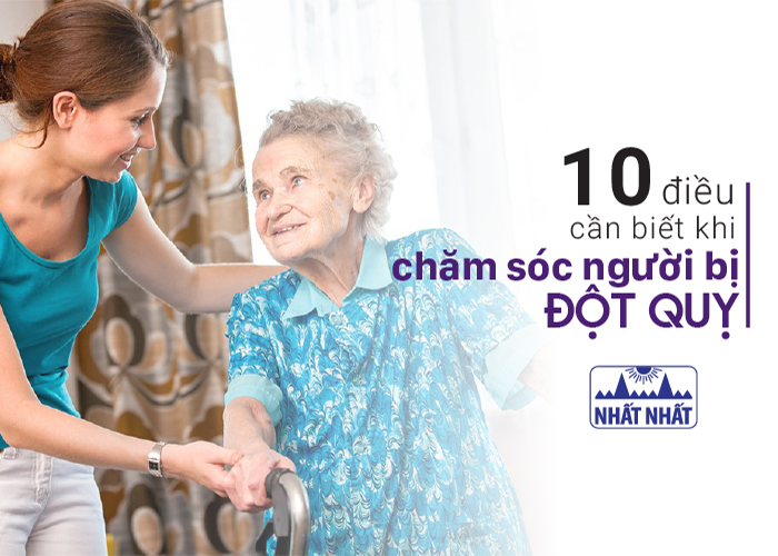 10 điều cần biết khi chăm sóc người bị đột quỵ