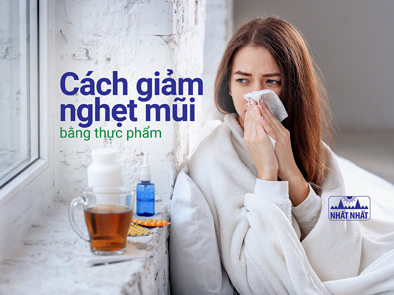 Giảm nghẹt mũi bằng thực phẩm? Không tin thì hãy đọc!