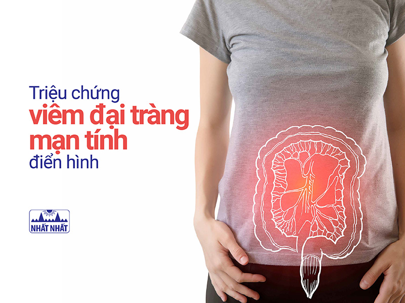 Những triệu chứng viêm đại tràng mạn tính điển hình, dễ nhận biết