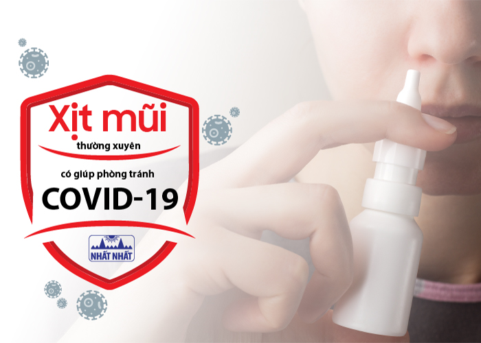 Xịt mũi thường xuyên có giúp phòng tránh Covid-19 không?