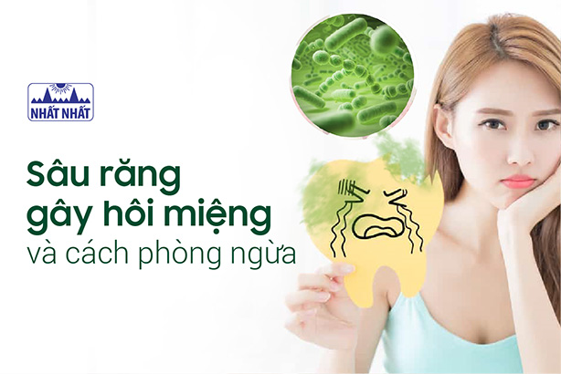 Sâu răng gây hôi miệng như thế nào và cách phòng ngừa hiệu quả