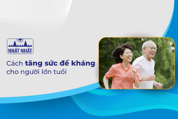 Lưu ngay cách tăng sức đề kháng cho người lớn tuổi 