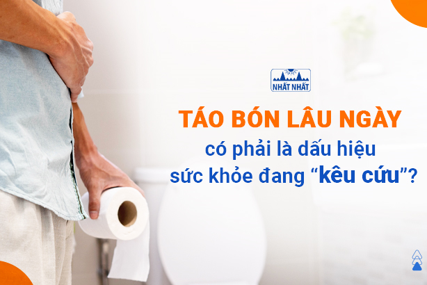 Táo bón lâu ngày có phải là dấu hiệu sức khỏe đang “kêu cứu”? 