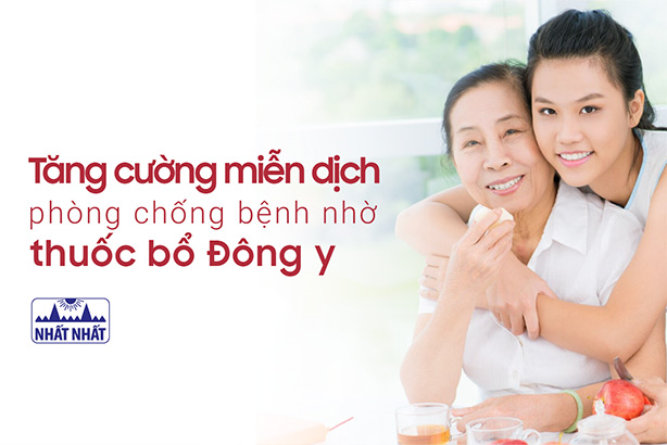 Tăng cường miễn dịch phòng chống bệnh nhờ thuốc bổ Đông y
