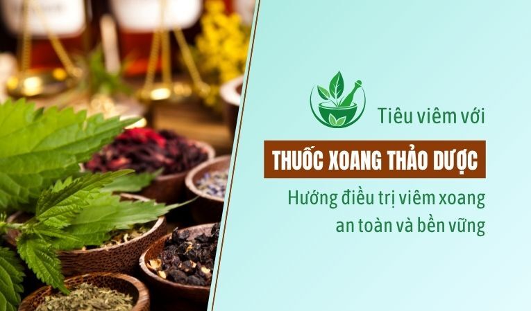 Tiêu viêm với thuốc xoang thảo dược – Hướng điều trị viêm xoang an toàn và bền vững