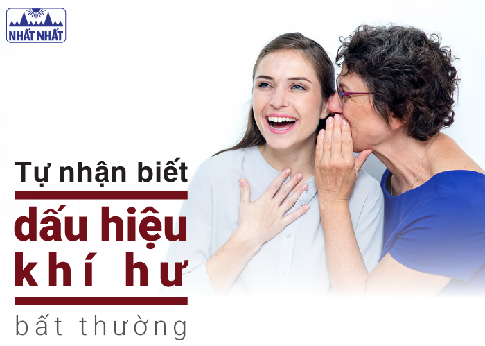 Tự nhận biết dấu hiệu khí hư bất thường