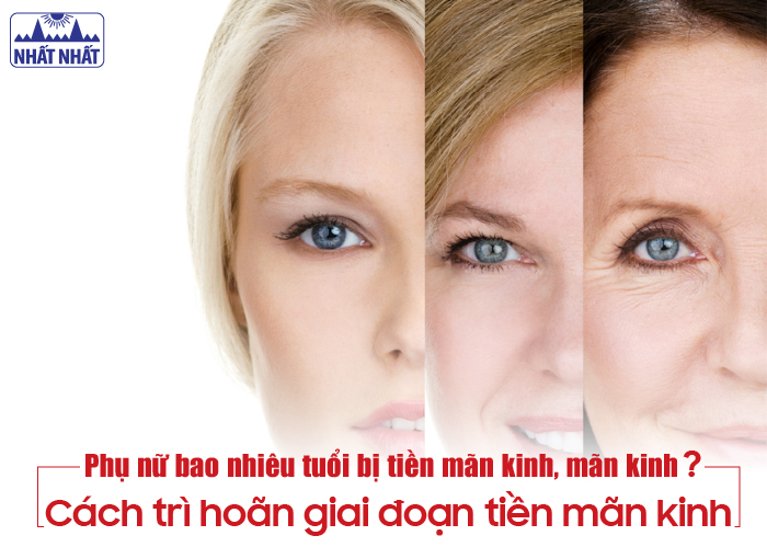 Tuổi mãn kinh của phụ nữ là bao nhiêu và cách để trì hoãn?