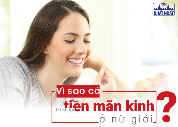 Vì sao có thời kỳ tiền mãn kinh ở nữ giới?