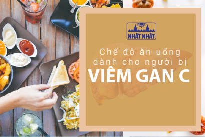 Lưu ý trong chế độ ăn uống dành cho người bị viêm gan C