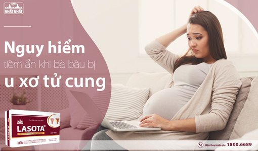 Nguy hiểm tiềm ẩn khi bà bầu bị u xơ tử cung