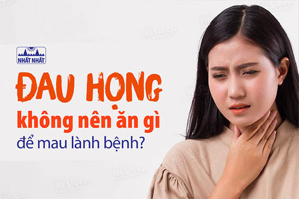 Đau họng không nên ăn gì để mau lành bệnh?