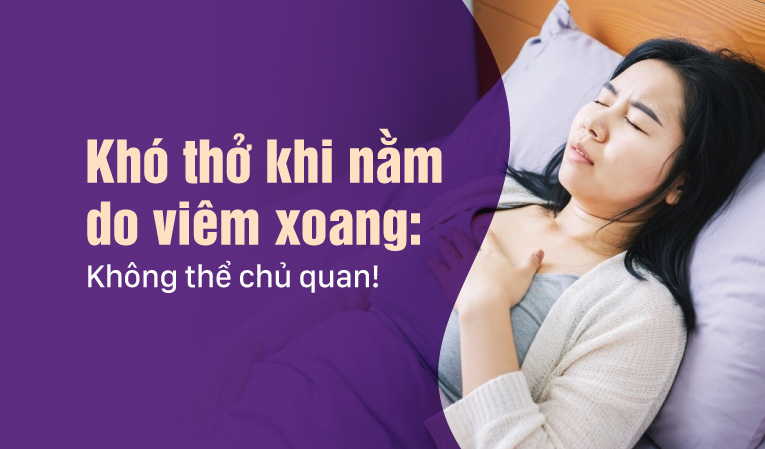 Khó thở khi nằm do viêm xoang: Không thể chủ quan!