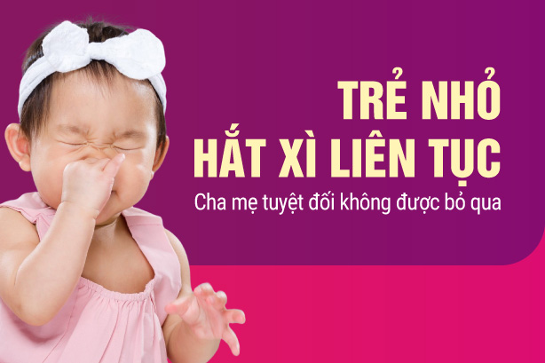 Trẻ nhỏ hắt xì liên tục – Cha mẹ tuyệt đối không được bỏ qua