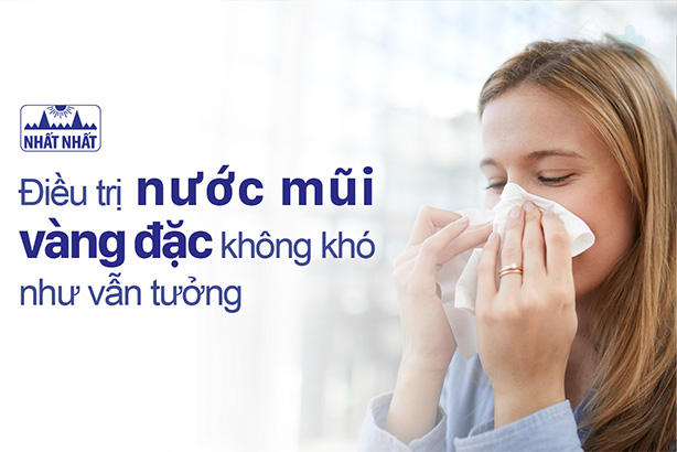 Điều trị nước mũi vàng đặc không khó như vẫn tưởng!