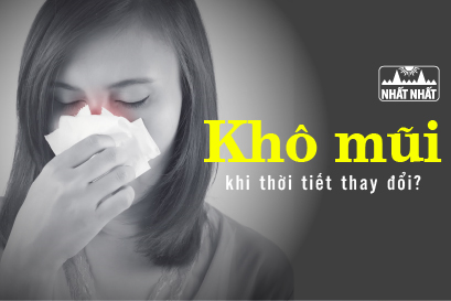 Cảnh báo tình trạng khô mũi khi thời tiết thay đổi và cách phòng ngừa