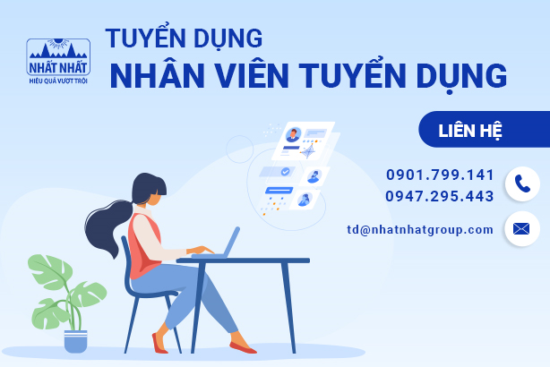 Nhất Nhất tuyển nhân viên tuyển dụng