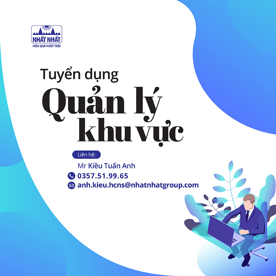 Nhất Nhất tuyển Quản lý khu vực Nam Miền Trung